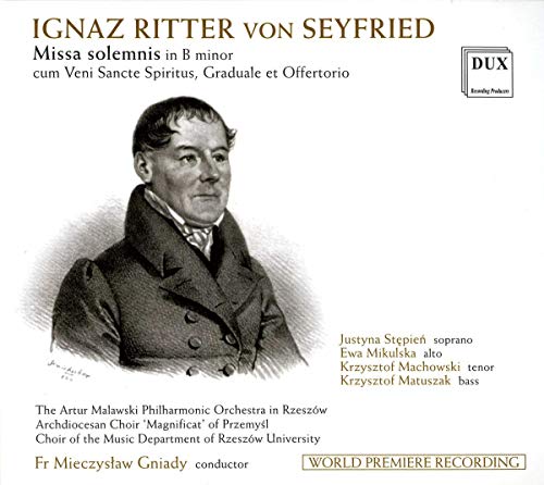 Seyfried: Missa solemnis, Veni Sancte Spiritus, Graduale & O
