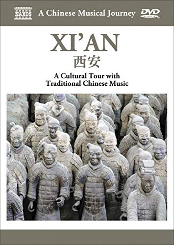 CHINESE MUSICAL JOURNEY (A) - XI'AN: A Cultural Tour with Tr