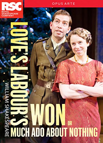 Shakespeare: Love's Labour's Won or Much Ado About Nothing