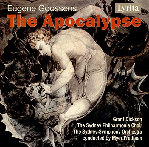 Goossens: The Apocalypse, Op. 64, G. 77 (Live)