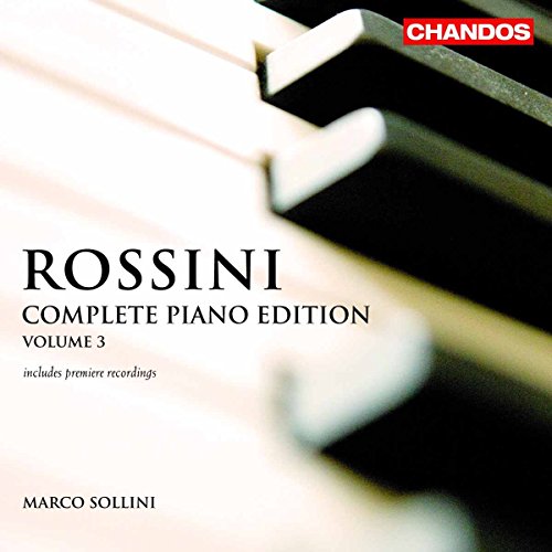 Rossini, G.: Piano Edition (Complete), Vol. 3