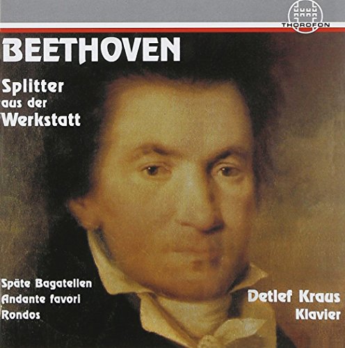 Beethoven, L. Van: Bagatelles, Opp. 119, 126 / Rondos, Op. 5