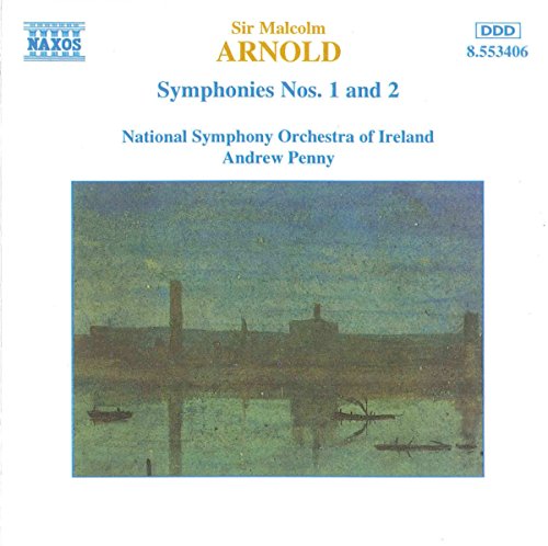 Arnold: Symphonies Nos. 1 & 2