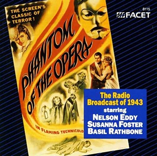 Jacoby, H.: Phantom of the Opera (The) - the Radio Broadcast
