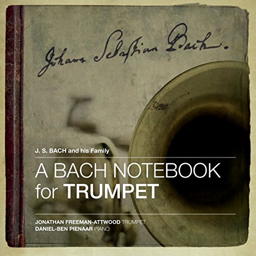 A Bach Notebook for Trumpet