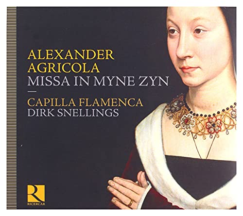 Agricola: Missa in myne Zyn