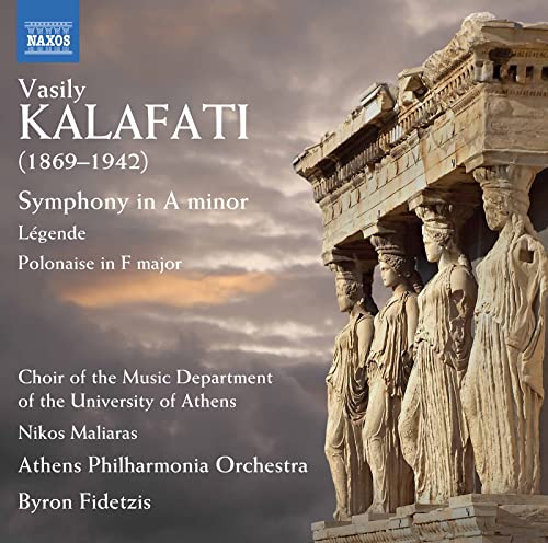 Kalafati: Symphony in A Minor - Légende - Polonaise