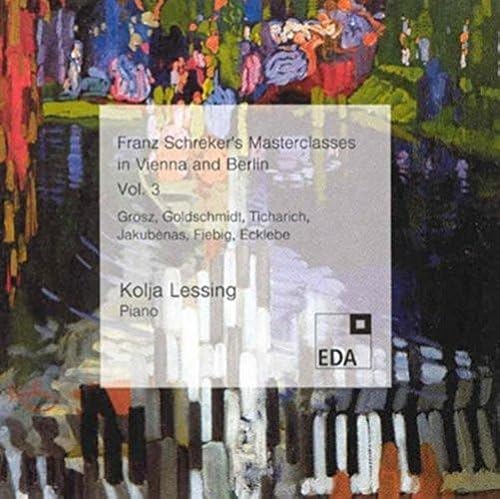 Piano Recital: Lessing, Kolja - GROSZ, W. / GOLDSCHMIDT, B.