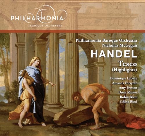 Handel: Teseo, HWV 9 (Highlights)