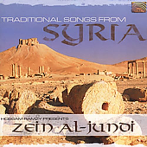 Zein Al-Jundi: Traditional Songs From Syria