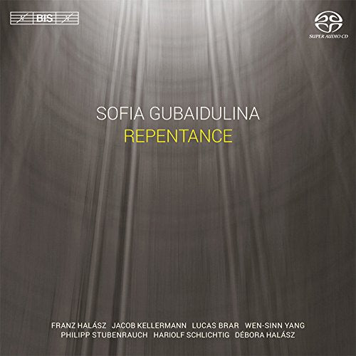Gubaidulina: Repentance
