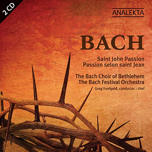 Bach: Saint John Passion