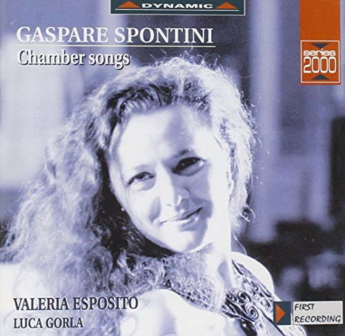 SPONTINI: Chamber Songs