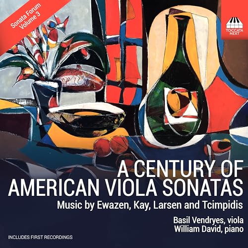 Ewazen, Kay, Larsen & Tcimpidis: A Century of American Viola