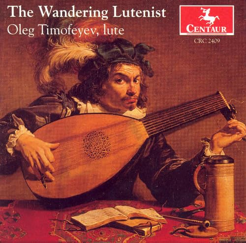 Lute Recital: Timofeyev, Oleg - KAPSBERGER, G.G. / MELLI, P.