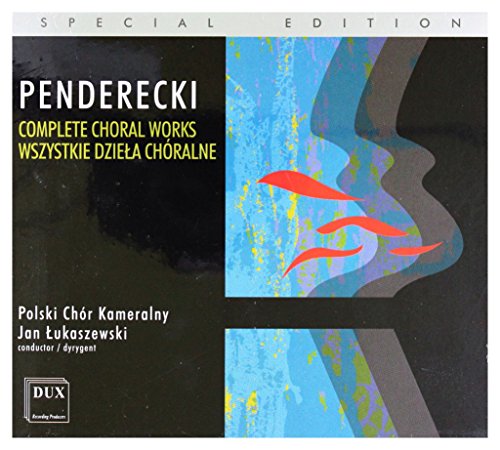 Penderecki: Complete Choral Works, Vol. 1