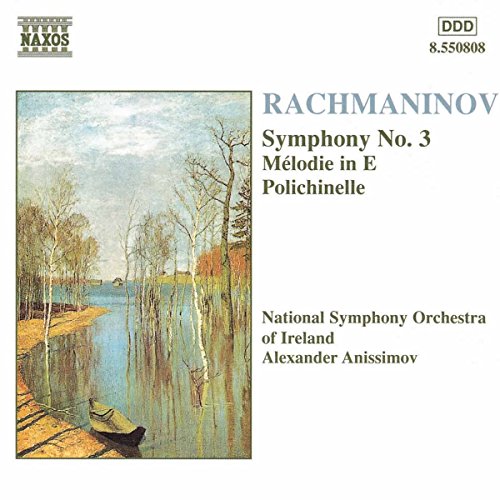 Rachmaninov: Symphony No. 3 - Melodie in E - Polichinelle