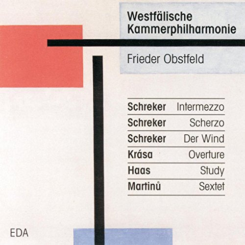 Schreker, Krása, Haas & Martinu: Orchestral Works