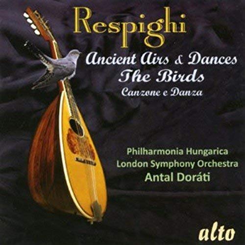 RESPIGHI ANCIENT AIRS & DANCES