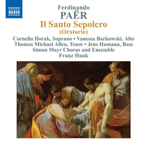 Paër: Il Santo Sepolcro