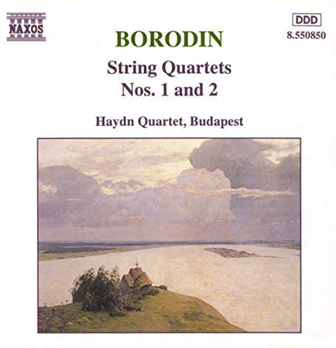 Borodin: String Quartets Nos. 1 & 2