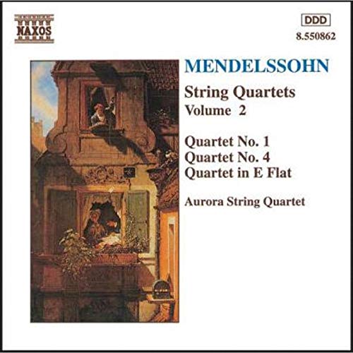 MENDELSSOHN: String Quartets Nos. 1 and 4 / Quartet in E-Fla