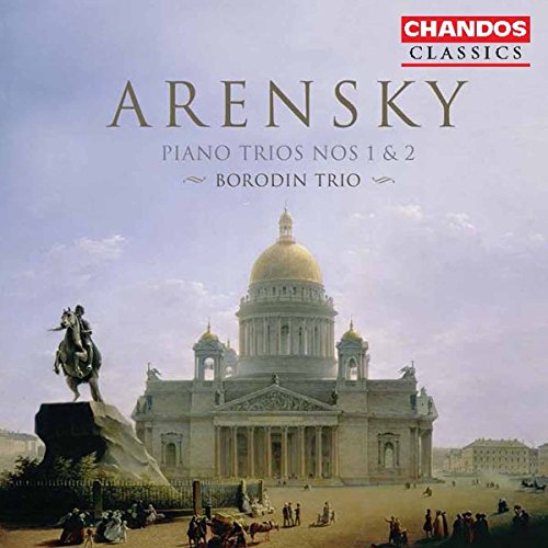 ARENSKY: Piano Trios Nos. 1 and 2
