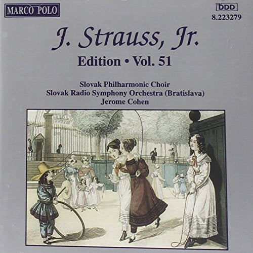 STRAUSS II, J.: Edition - Vol. 51