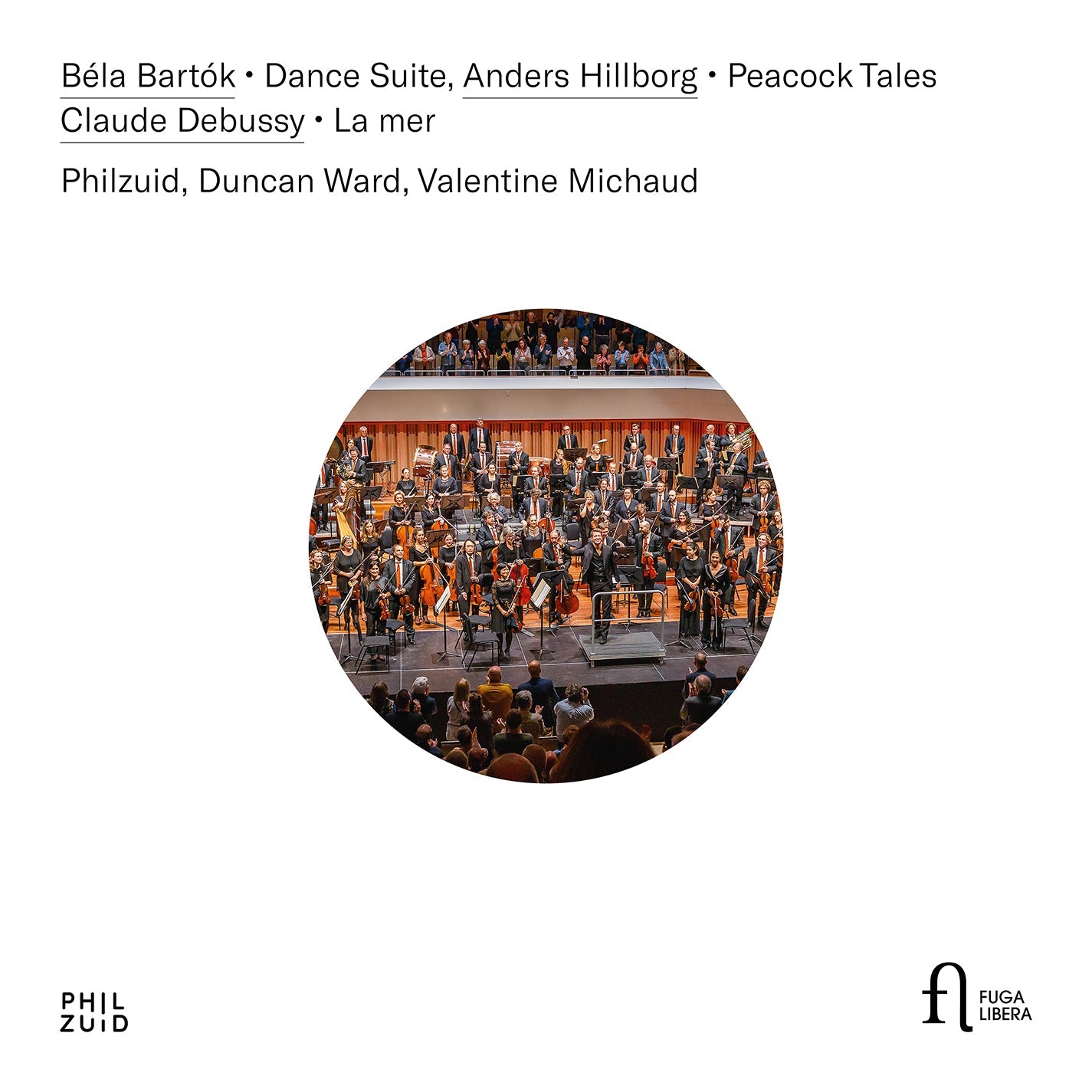 Bartok: Dance Suite; Hillborg: Peacock Tales; Debussy: La me