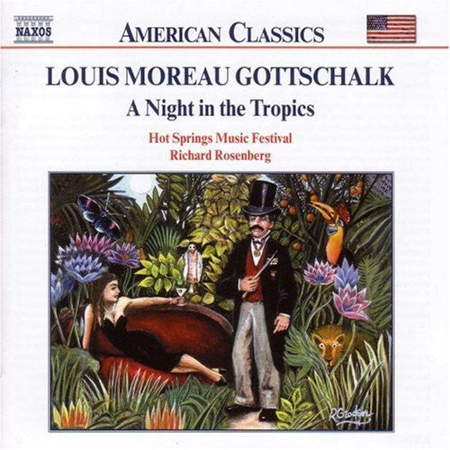 Gottschalk: Night in the Tropics (A) / Celebre Tarantelle /