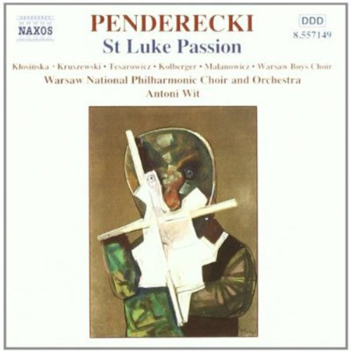 Penderecki, K.: St. Luke Passion