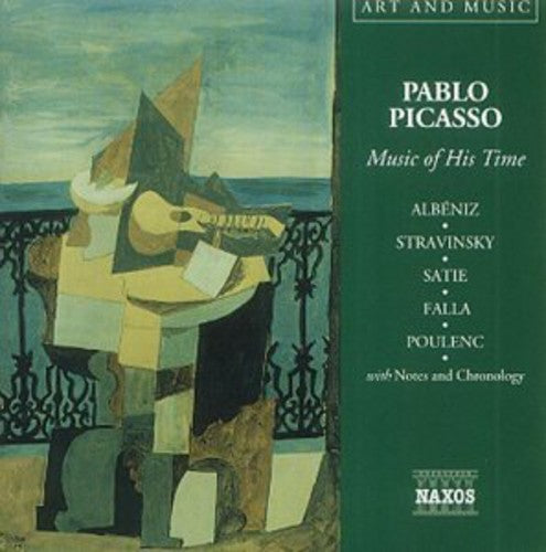 Art & Music: Picasso - Music of His Time