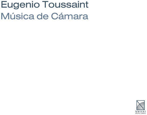 Toussaint, E.: String Quartet No. 1 / Estudio Bops Nos. 1-4