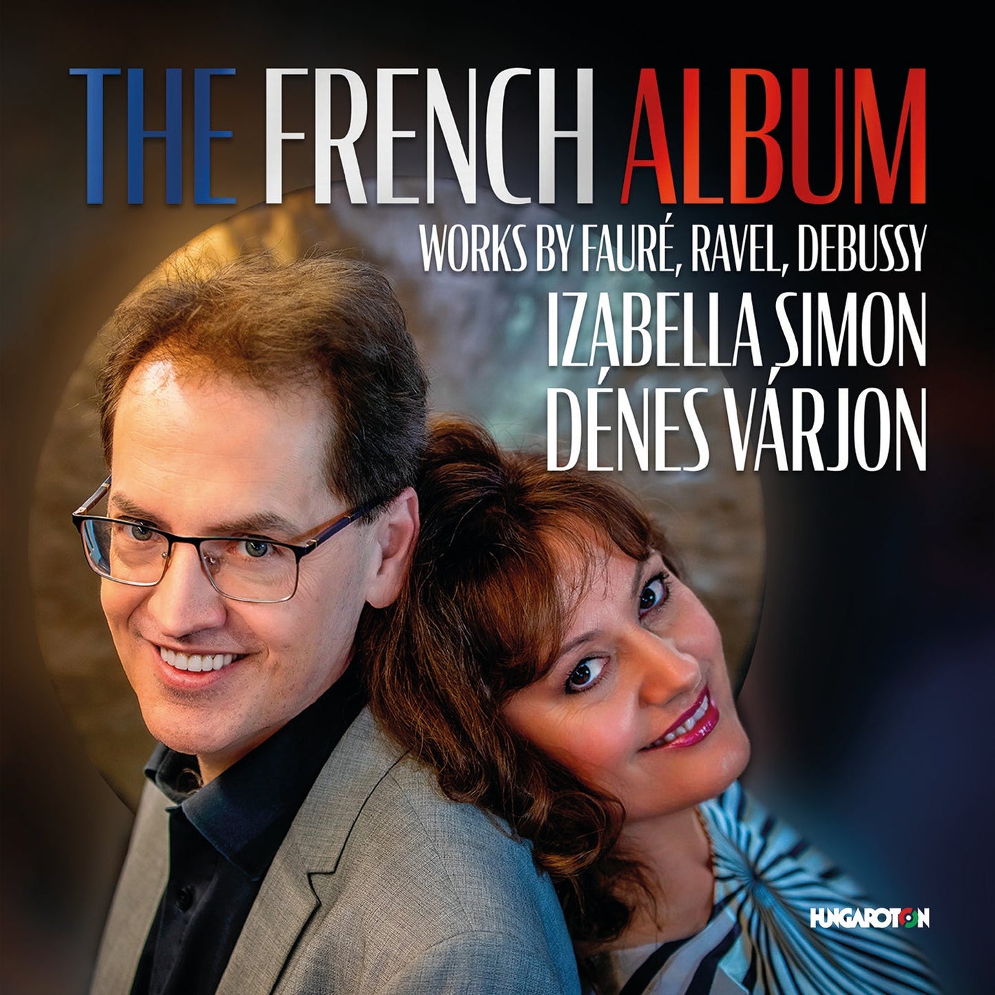 Debussy, Faure & Ravel: The French Album