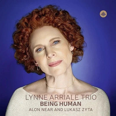 Being Human / Lynne Arriale Trio