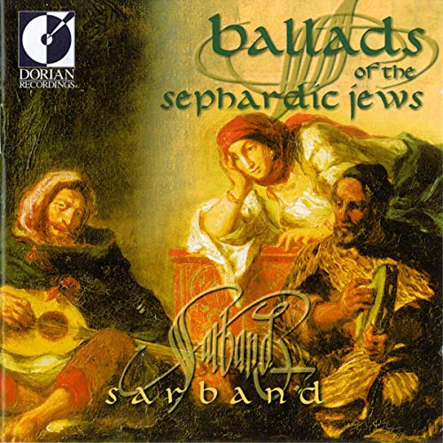 BALLADS OF THE SEPHARDIC JEWS