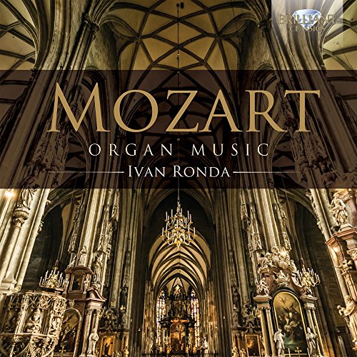 Mozart: Organ Music (Ivan Ronda)