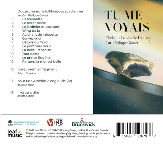 Blais & Sherkin: Tu Me Voyais Christina Raphaelle Haldane, Carl Philippe Gionet