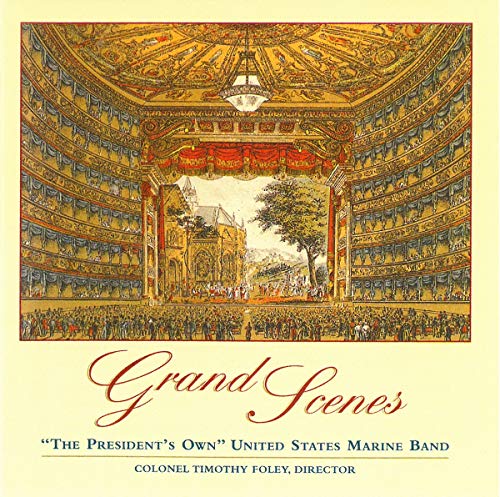 PRESIDENT'S OWN UNITED STATES MARINE BAND: Grand Scenes