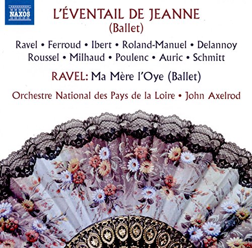 L'éventail de Jeanne & Ma mère l'oye