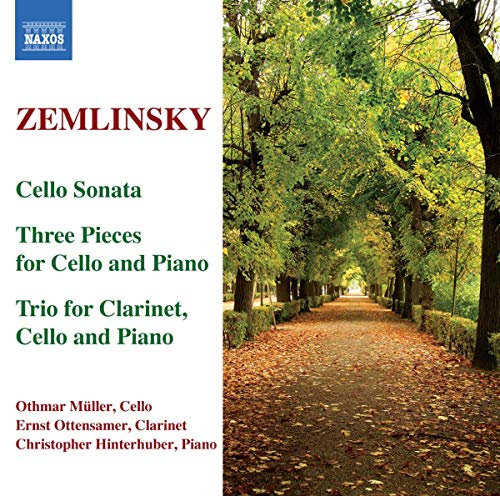 ZEMLINSKY: Trio for Clarinet, Cello and Piano / Cello Sonata