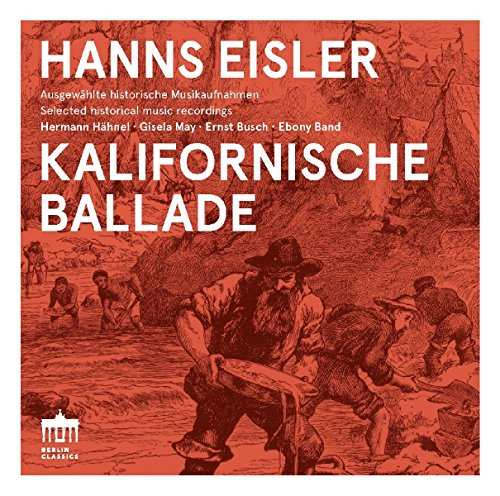 Eisler: Kalifornische Ballade