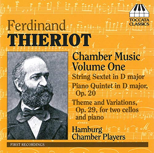 Thieriot: Chamber Music, Vol. 1