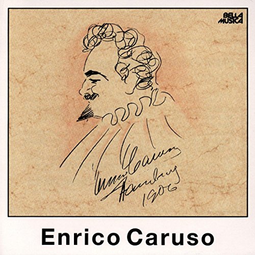 Vocal Recital: Caruso, Enrico - VERDI, G. / PUCCINI, G. / PO