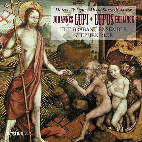 HELLINCK: MISSA SURREXIT PASTOR LUPI: TE DEUM LAU