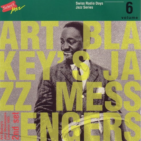 Art Blakey's Jazz Messengers - Swiss Radio Days, Vol. 6