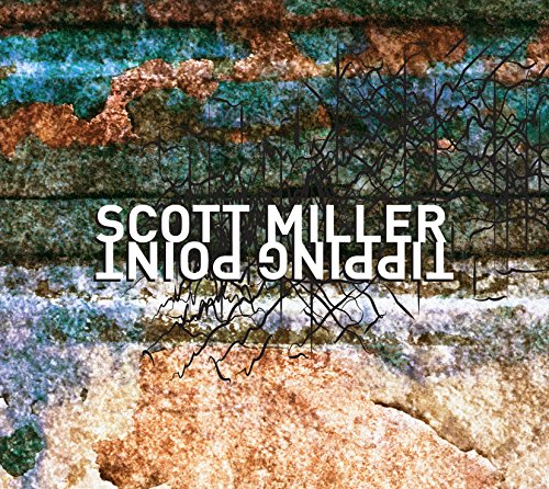 Scott Miller: Tipping Point