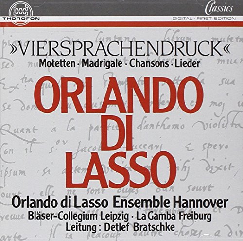 Lasso, O. Di: Motets / Madrigals / Chansons, Lieder