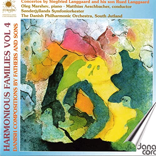 HARMONIOUS FAMILIES, Vol. 4 - Danish Compositions by Fathers