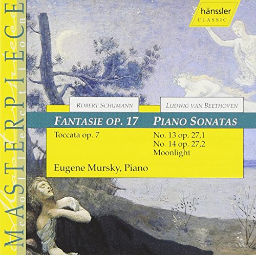 SCHUMANN: Fantasia in C major / Toccata / BEETHOVEN: Piano S